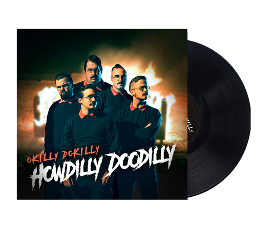 Howdilly Doodilly - 12" Black Vinyl Record