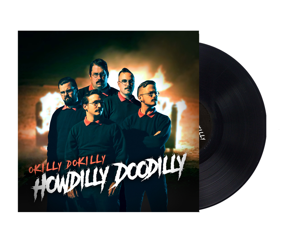 Howdilly Doodilly - 12" Black Vinyl Record